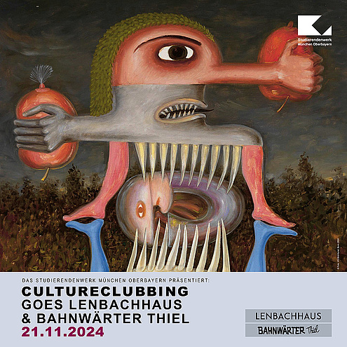Die Grafik zeigt einen Ausschnitt des Kunstwerks "Totem der verwundeten Subjektivität II" von Victor Brauner. Links oben ist das Logo des STWM zu sehen. Unter dem Bild steht auf hellblauem Hintergrund folgender Text: "Das Studierendenwerk München Oberbayern präsentiert: Cultureclubbing goes Lenbachhaus & Bahnwärter Thiel 21.11.2024". In der rechten Ecke befinden sich die Logos vom Lenbachhaus und vom Bahnwärter Thiel. 