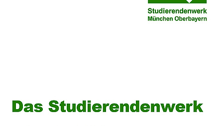 [Translate to English:] Titel des Flyers mit der Aufschrift "Das Studierendenwerk schnell erklärt: Wir arbeiten für Studierende